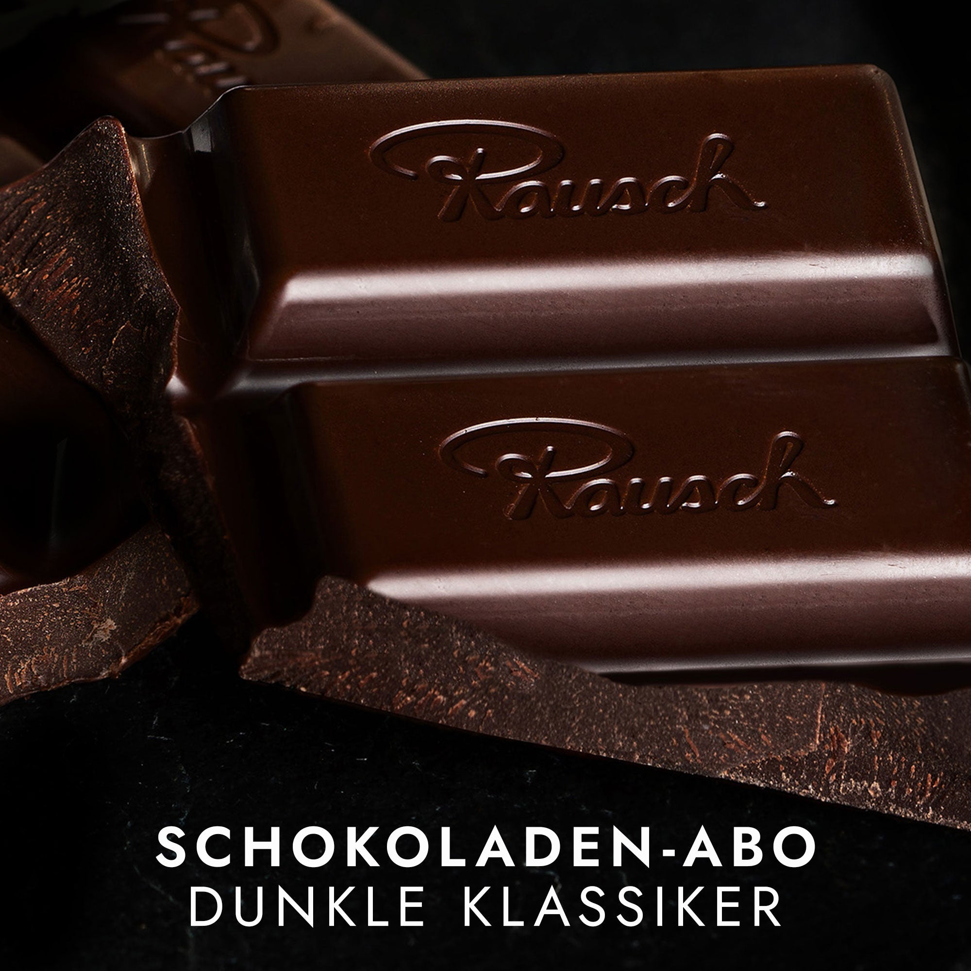SCHOKOLADEN-ABO DUNKLE KLASSIKER Rausch